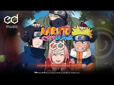 Naruto OST -  Oh! Student and Teacher Affection Music Remake