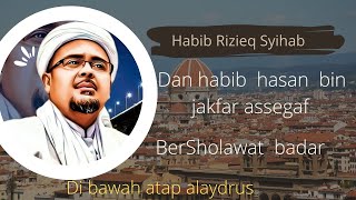 Download lagu SHOLAWAT  BADAR HABIB  RIZIEQ SYIHAB DAN  HABIB  HASAN BIN JAKFAR ASSEGAF mp3