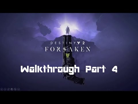 Destiny 2: Forsaken Walkthrough Part 4: Bounty Hunting