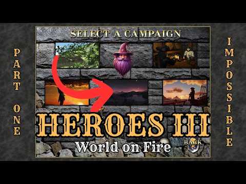 Heroes 3 - Horn of the Abyss: Conquering the Impossible Campaign! | World on Fire - Part 1