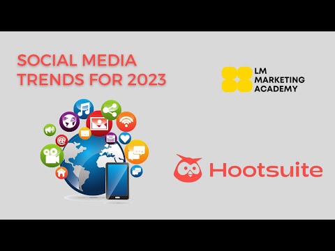 Hootsuite Social Media Trends 2023