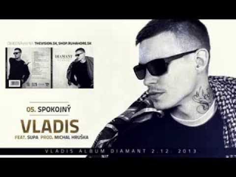 VLADIS feat.SUPA - Spokojný