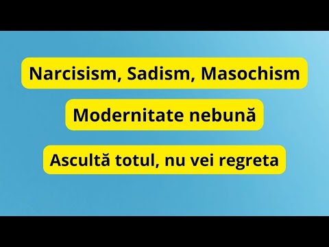 Modernitate nebună + Narcisism, Sadism, Masochism #narcisistul #relațiitoxice @matelda-b4j