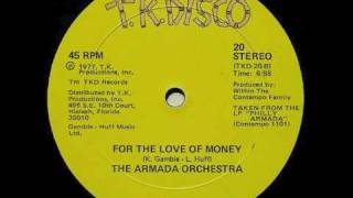 The Armada Orchestra - For The Love Of Money