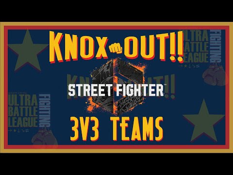 Knox-Out!! 2023 - SF6 3v3 Team