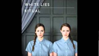 White Lies - Strangers