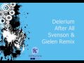 Delerium - After All (Svenson & Gielen Remix 
