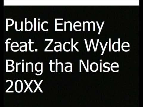 Public Enemy feat. Zack Wylde - Bring tha Noise 20XX