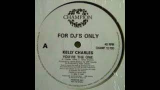 Kelly Charles ‎– You're The One (The R.A.W. Mix)