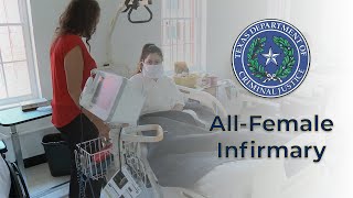 TDCJ Opens First All-Female Infirmary