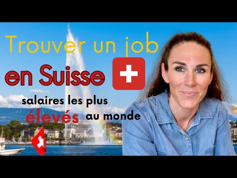 Working in Switzerland: find a job in Geneva