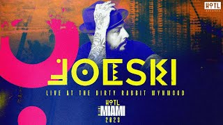 Joeski - Live @ HoTL Records x The Dirty Rabbit, Miami 2023