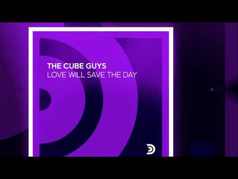 The Cube Guys - Love Will Save The Day [Official]