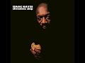 Isaac Hayes●I Want To Make Love To You So Bad●1975