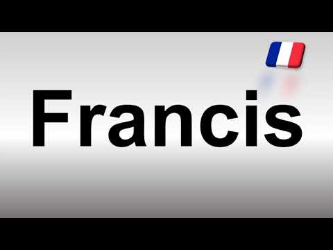 How to Pronounce Francis? (French)