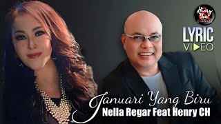 Download lagu JANUARI YANG BIRU - HENRY CH & NELLA REGAR ( VIDEO LYRIC) mp3