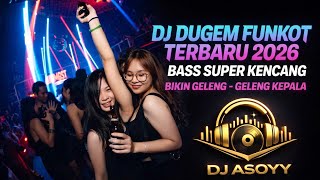 Download lagu DJ DUGEM FUNKOT TERBARU 2026🔥BASS SUPER KENCANG ⁉️BIKIN GELELNG - GELENG KEPALA mp3 Download lagu DJ DUGEM FUNKOT TERBARU 2026🔥BASS SUPER KENCANG ⁉️BIKIN GELELNG - GELENG KEPALA mp3
