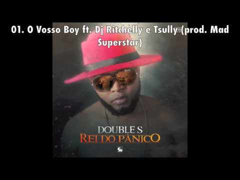 01. O Vosso Boy ft. Dj Ritchelly e Tsully (prod. Mad Superstar)