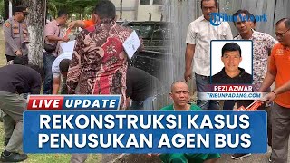 Rekonstruksi Penusukan Agen Bus Sarah vs Tintin Depan Kampus UNP, Rebutan Penumpang Berujung Tragis