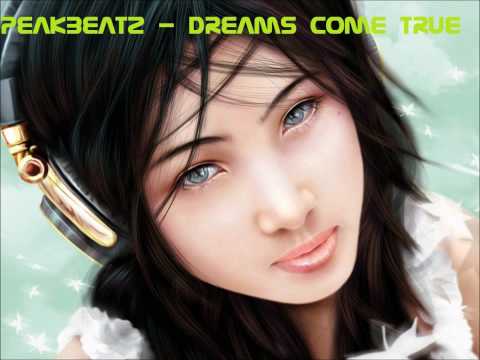 PeakBeatz - Dreams Come True