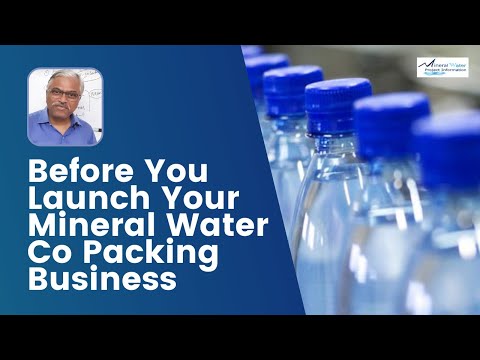 , title : 'Before You Launch Your Mineral Water Co Packing Business'