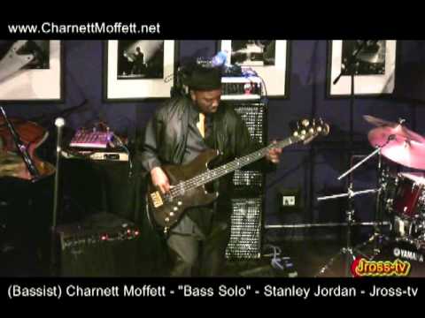 James Ross @ (Bassman) Charnett Moffett - "Bass Solo" - Jross-tv