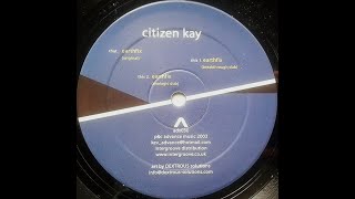 Citizen Kay - Earthfix (Original Mix)