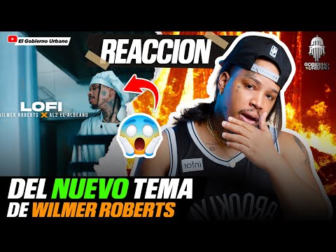 Wilmer Roberts Ft. Al2 El Aldeano - LOFI ROMPIO CON SU NUEVO TEMA