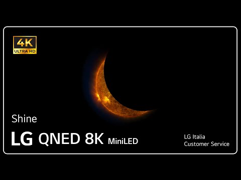 LG TV | DEMO TV video in 8K HDR 60 Fps | LG QNED 8K MiniLED | Shine