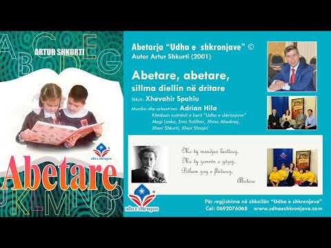 Kënga e Abetares "Udha e shkronjave" (Artur Shkurti, 2001)