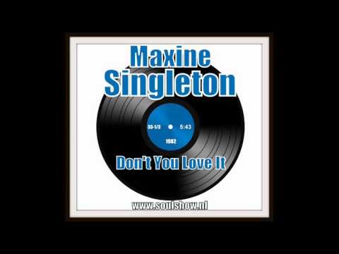 Maxine Singleton - Don't You Love It 1982  (HQ+Sound)