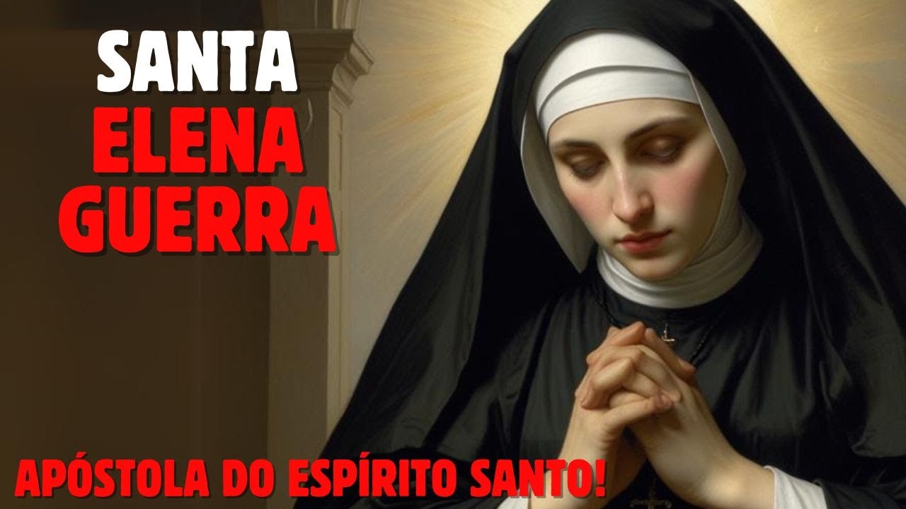 A MAIS NOVA SANTA CANONIZADA EM 2024 / QUEM FOI SANTA ELENA GUERRA?
