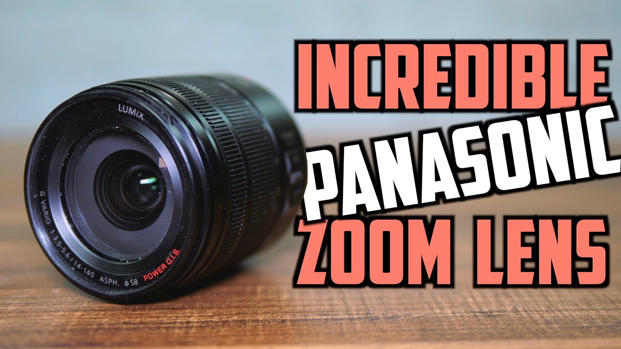 Panasonic Lumix G Vario 14-140mm f/3.5-5.6 Lens Review