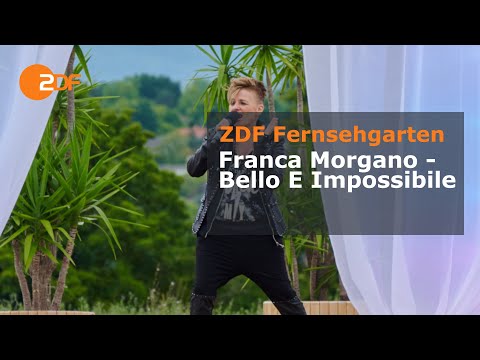 Franca Morgano – "Bello E Impossibile" | ZDF-Fernsehgarten