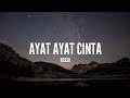 Rossa - Ayat Ayat Cinta (Lirik) Rossa - Ayat Ayat Cinta (Lirik)