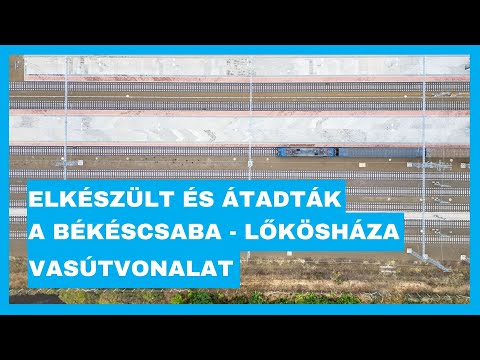 Nézd meg, hogyan született újjá a Békéscsaba–Lőkösháza vasútvonal!