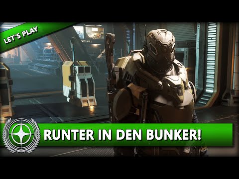 STAR CITIZEN 3.16 [Let's Play] #586 ⭐ RUNTER IN DEN BUNKER | Gameplay Deutsch/German