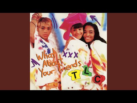 Videoclip de What About Your Friends (Extended Mix) — TLC