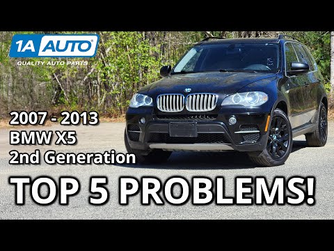 Top 5 Problems BMW X5 SUV 2007-2013 2nd Generation