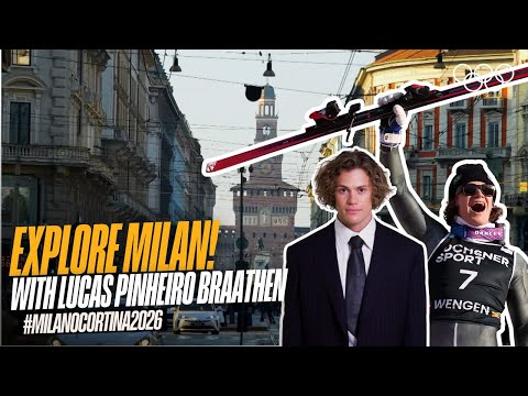 Lucas Pinheiro Braathen: Come explore Milan with me! 🎿 #MilanoCortina2026