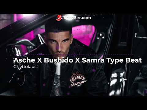 [FREE FOR PROFIT] Ghettofaust Asche X Bushido X Samra Type Beat