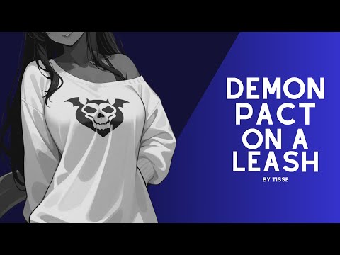 ASMR Demon Pact on a Leash [F4M] [Human Listener]