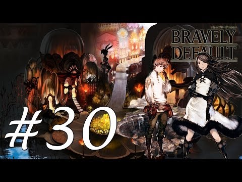 Bravely Default Gameplay Walkthrough Part 30 -  Mount Fragmentum [English][N3DS]