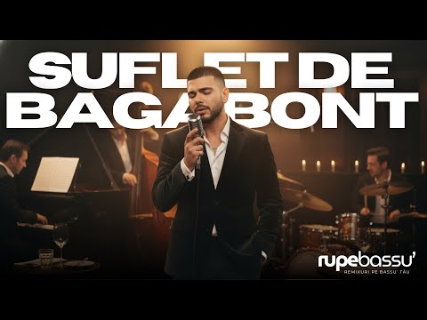 ANDREI BĂNUȚĂ X NELU VLAD & AZUR – SUFLET DE BAGABONT 🔥 (JAZZ REMIX)