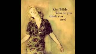 Kim Wilde - Who Do You Think You Are ? (Extended Version)