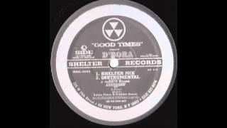 D'Bora - Good Times (Shelter Mix)