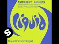 Smart Apes - One Day You Won't See The Sunrise ...