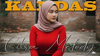 Download lagu KANDAS | EVIE TAMALA COVER CITRA MELODY mp3