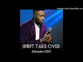 Minister GUC Spirit Take Over