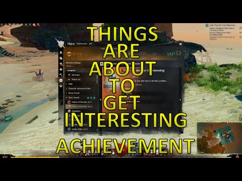 GW2 - Things Are About To Get Interesting Achievement ("Path of Divinity" Chapter)